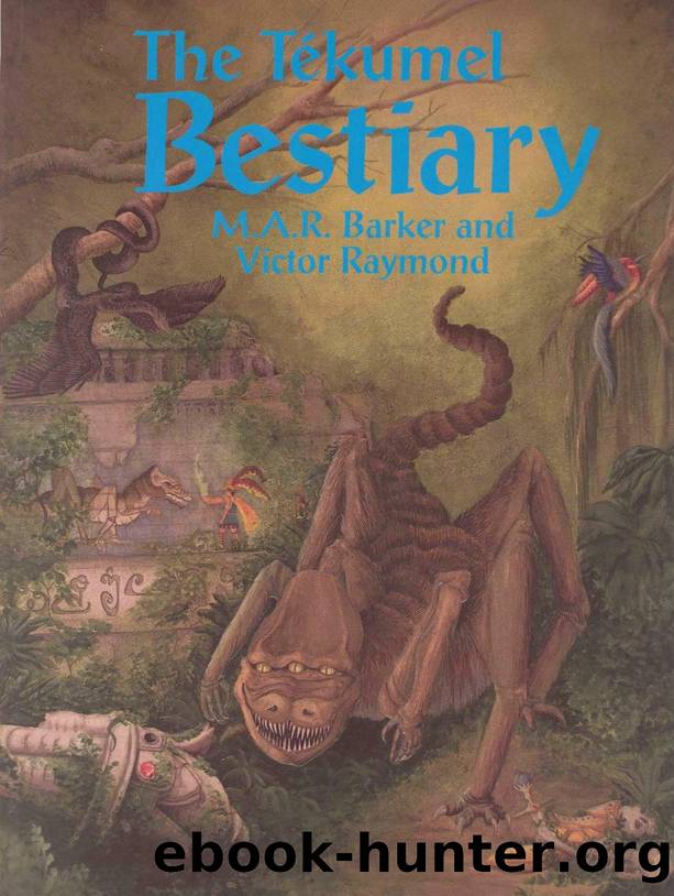 The TÃ©kumel Bestiary (TOME EPT) by Unknown