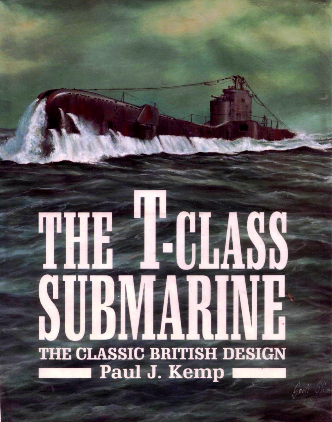 The T-class submarine by Unknown