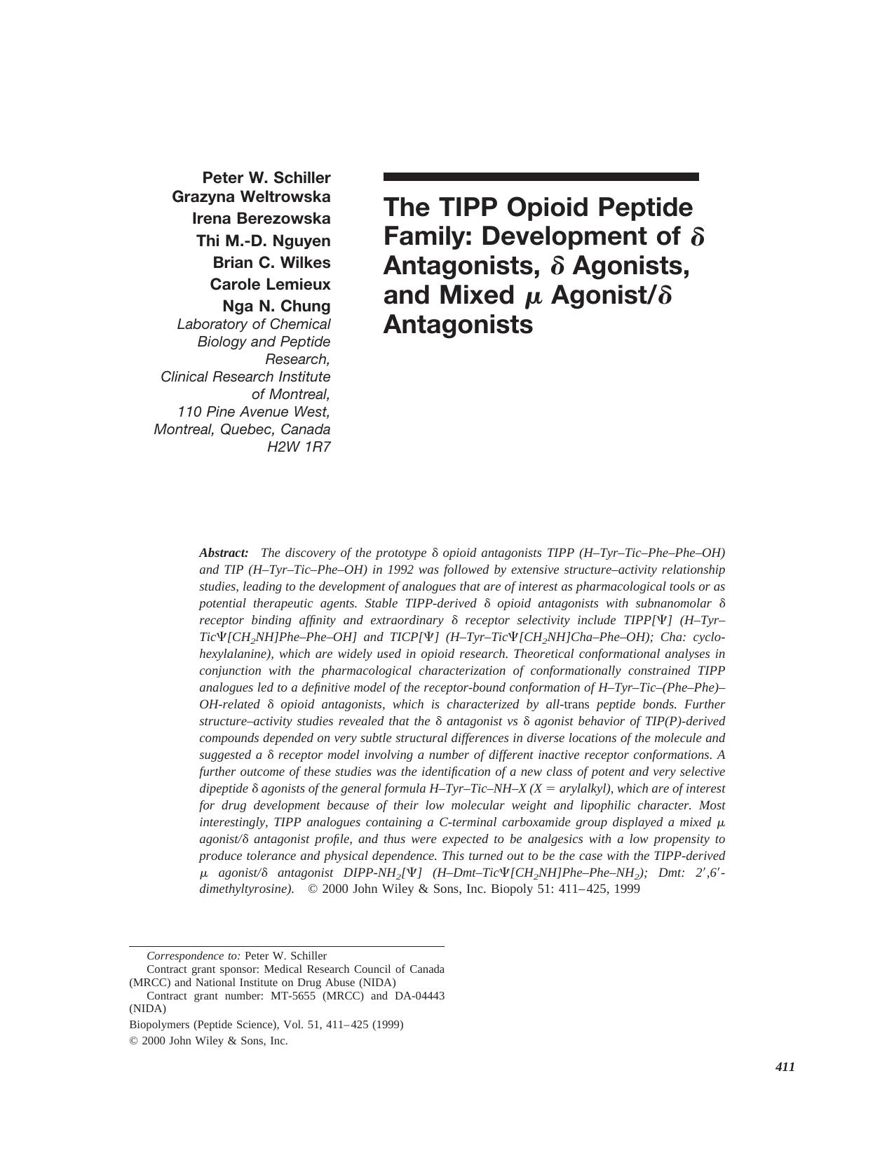 The TIPP opioid peptide family: Development of [delta] antagonists, [delta] agonists, and mixed Âµ agonist[delta] antagonists by Unknown