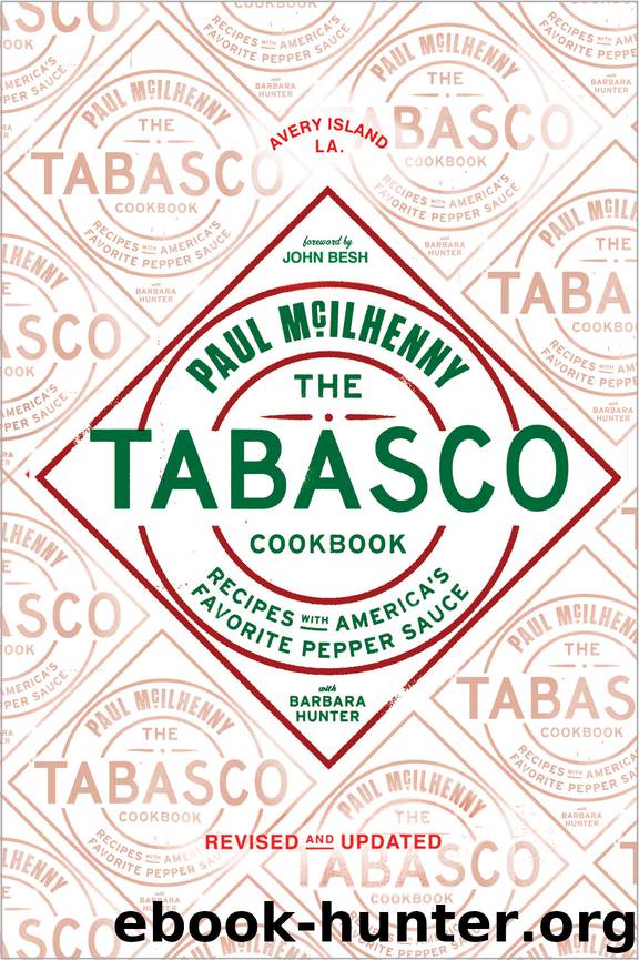 The Tabasco Cookbook by Paul McIlhenny