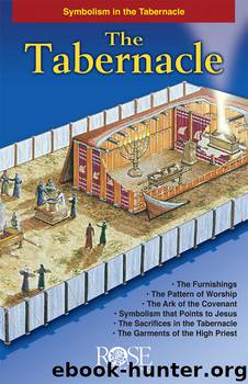 The Tabernacle by Rose Publishing