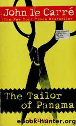 The Tailor of Panama by Carré John le