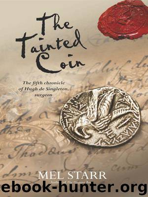 The Tainted Coin by Mel Starr