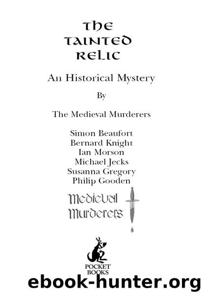 The Tainted Relic by The Medieval Murderers