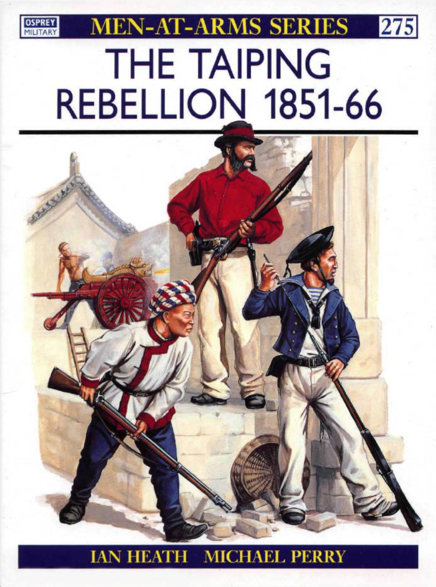 The Taiping Rebellion 1851-66 by Unknown