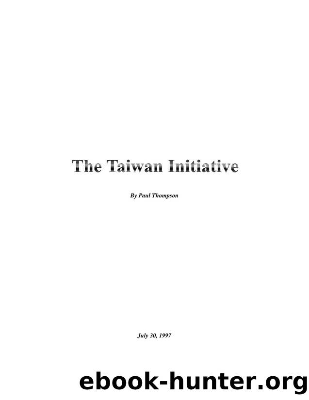 The Taiwan Initiative by Paul Thompson