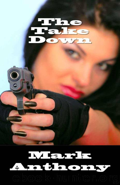 The Take Down by Mark Anthony
