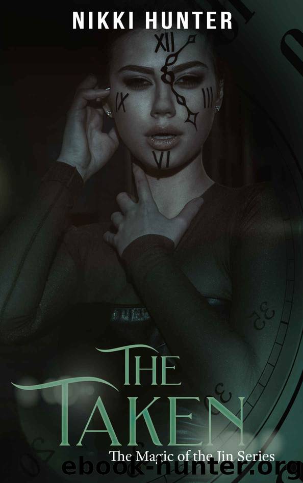 The Taken by Nikki Hunter