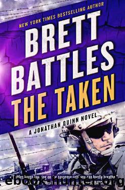 The Taken: (A Jonathan Quinn Novel Book 16) by Brett Battles