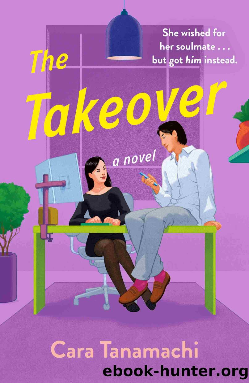 The Takeover by Cara Tanamachi