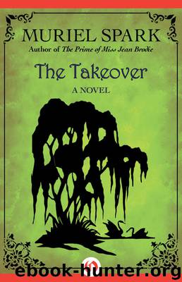 The Takeover by Muriel Spark
