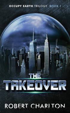 The Takeover by Robert Charlton