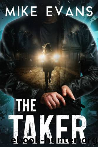 The Taker by Mike Evans