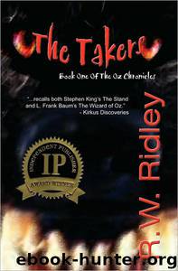 The Takers by R. W. Ridley