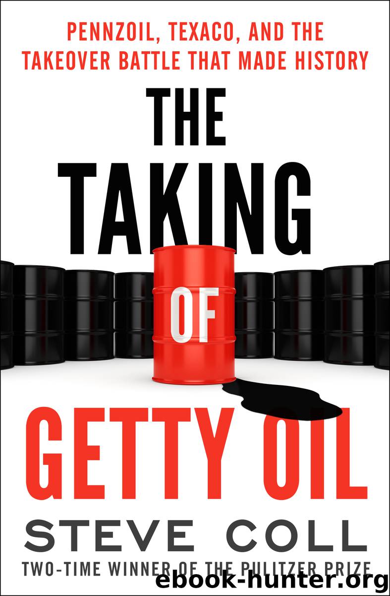 The Taking of Getty Oil by Steve Coll