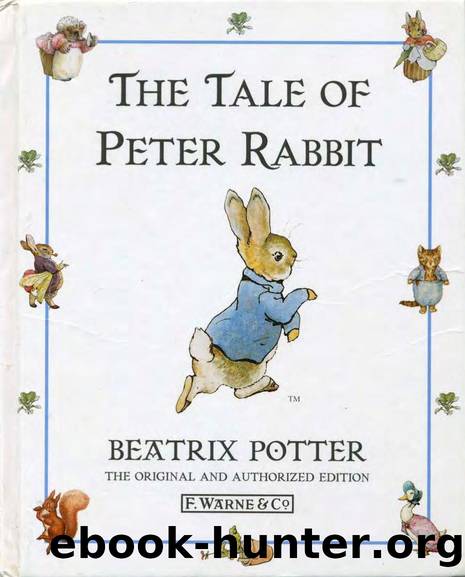 The Tale of Peter Rabbit by Unknown