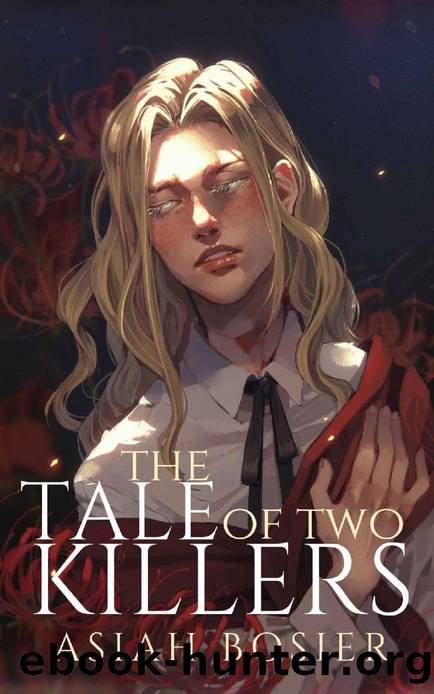 The Tale of Two Killers: Book One (MM Vampire Romance) by Asiah Bosier