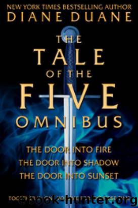 The Tale of the Five Omnibus by Diane Duane