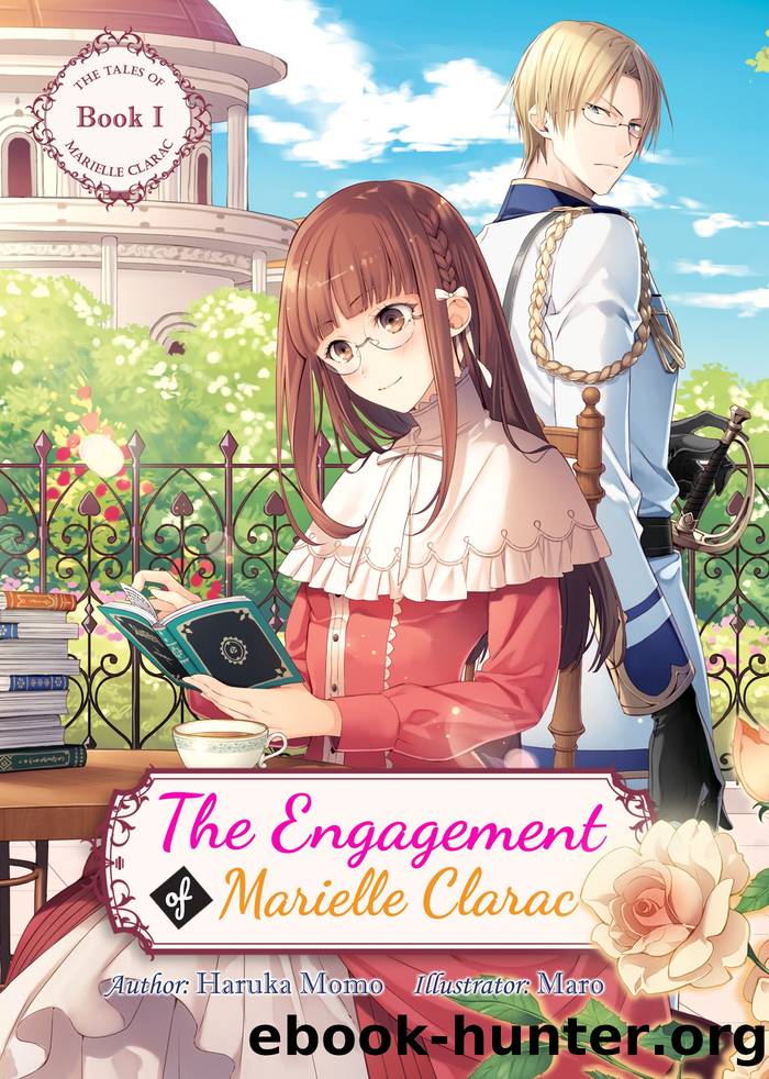 The Tales of Marielle Clarac Volume 01: The Engagement of Marielle Clarac by Haruka Momo