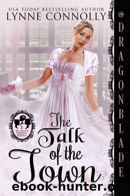 The Talk Of The Town by Lynne Connolly