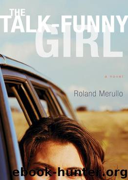 The Talk-Funny Girl by Roland Merullo