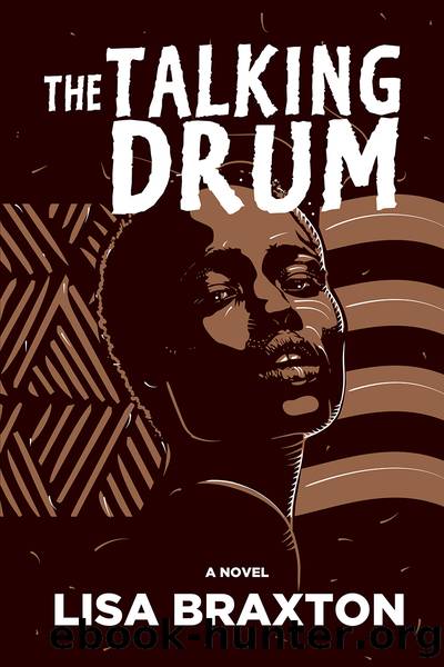 The Talking Drum by Lisa Braxton