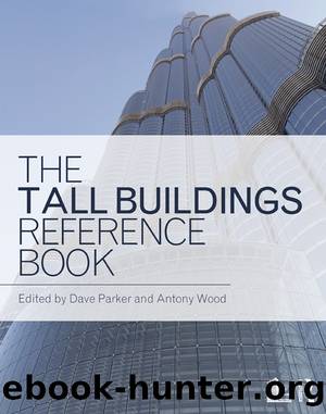 The Tall Buildings Reference Book by Parker David Wood Antony