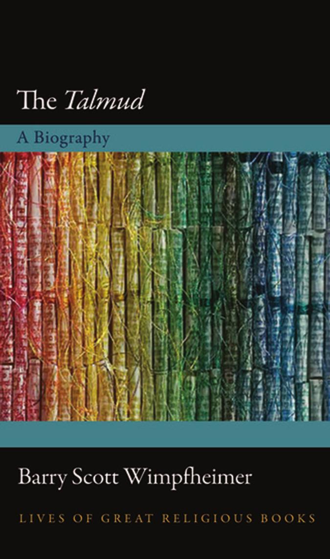 The Talmud: A Biography by Barry Scott Wimpfheimer