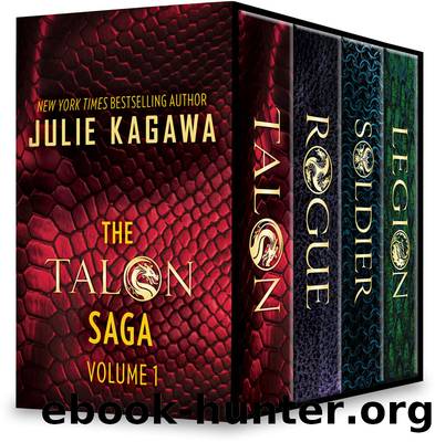 The Talon Saga, Volume 1: Talon ; Rogue ; Soldier ; Legion by Julie Kagawa