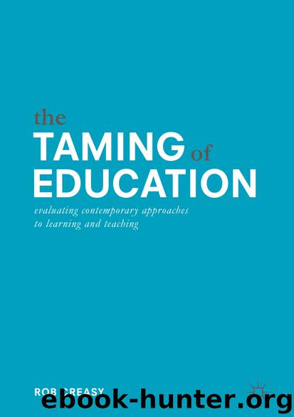 The Taming of Education by Rob Creasy