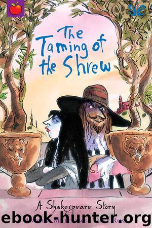 The Taming of the Shrew by Andrew Matthews