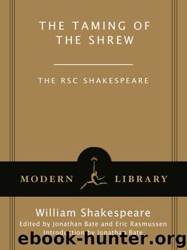 The Taming of the Shrew by William Shakespeare