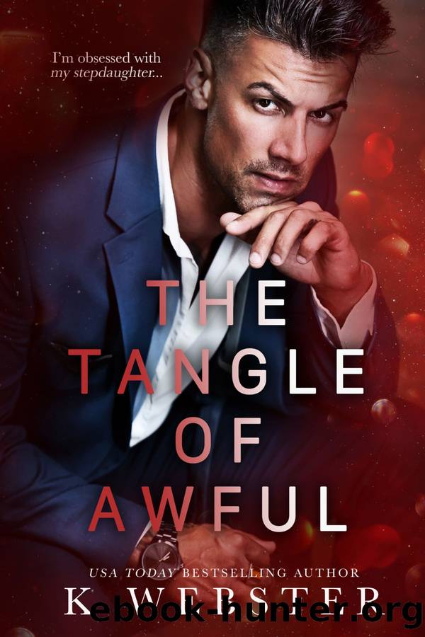 The Tangle of Awful_K Webster by K Webster