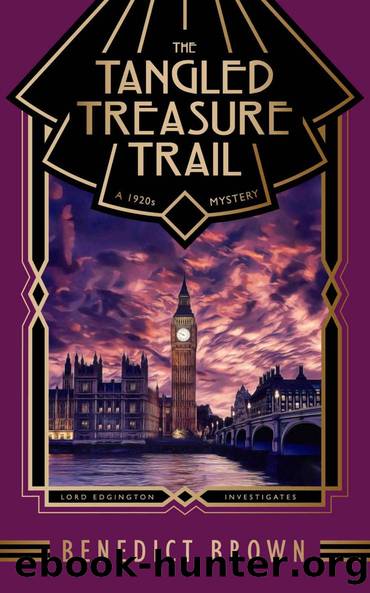 The Tangled Treasure Trail: A 1920s Mystery (Lord Edgington Investigates... Book 5) by Benedict Brown