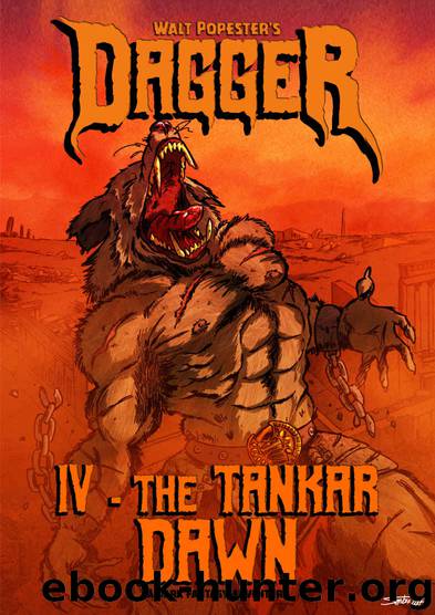 The Tankar Dawn by Walt Popester