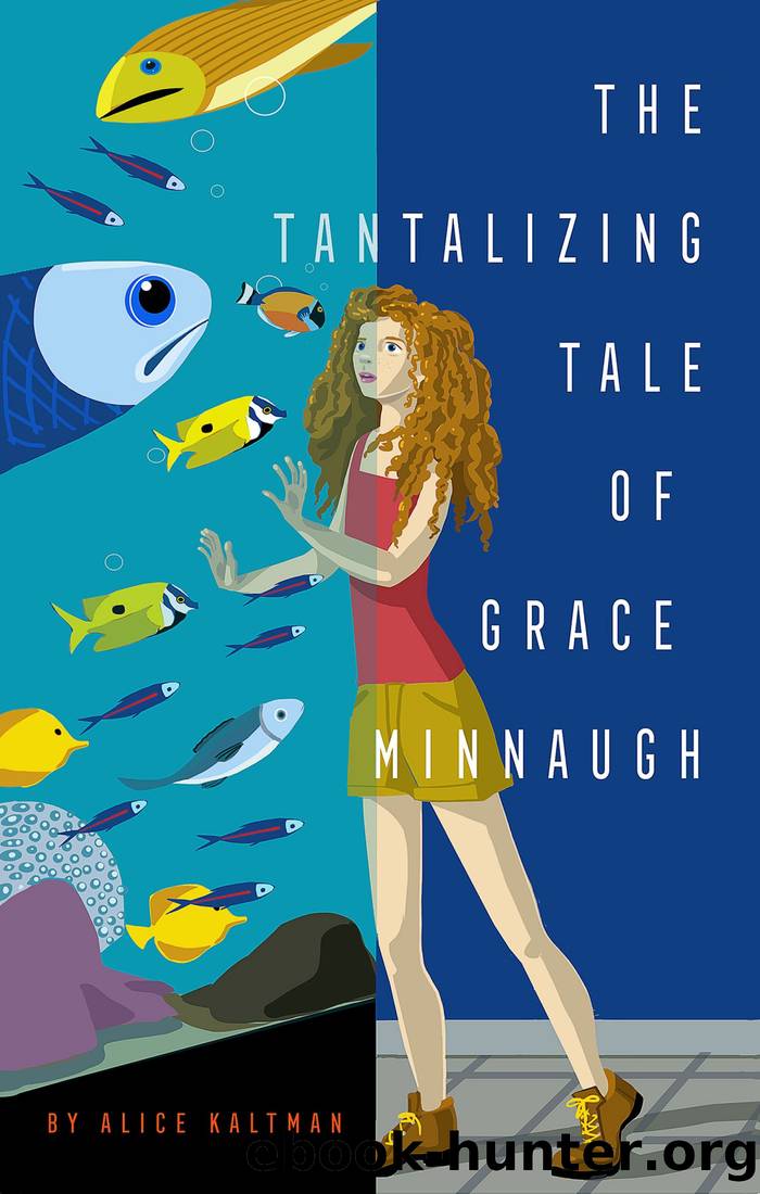 The Tantalizing Tale of Grace Minnaugh by Alice Kaltman