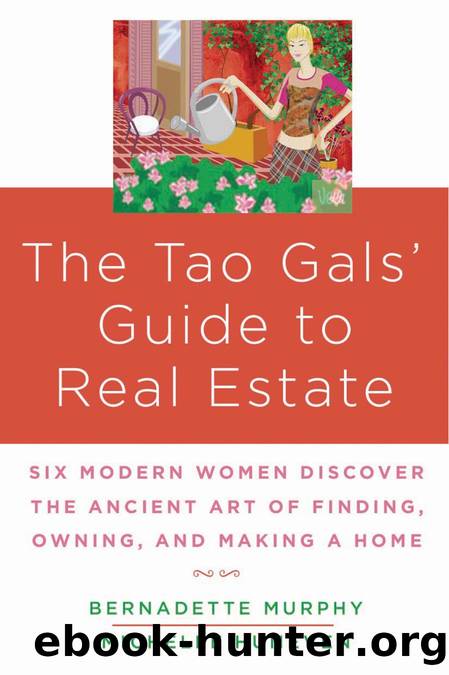 The Tao Gals' Guide to Real Estate by Michelle Huneven