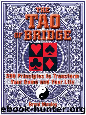 The Tao of Bridge by Brent Manley