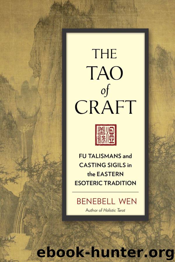 The Tao of Craft by Benebell Wen