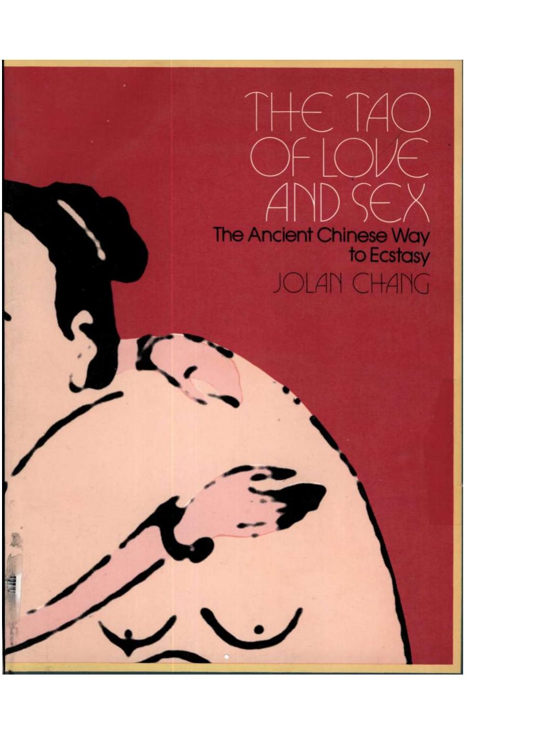 The Tao of Love and Sex by Jolan Chang