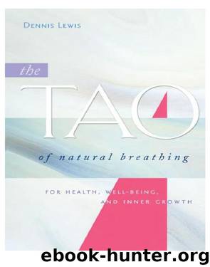 The Tao of Natural Breathing by Dennis Lewis