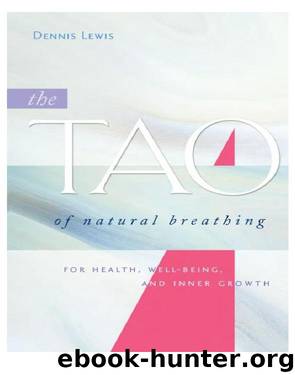 The Tao of Natural Breathing by Dennis Lewis
