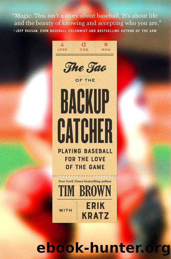 The Tao of the Backup Catcher by Tim Brown