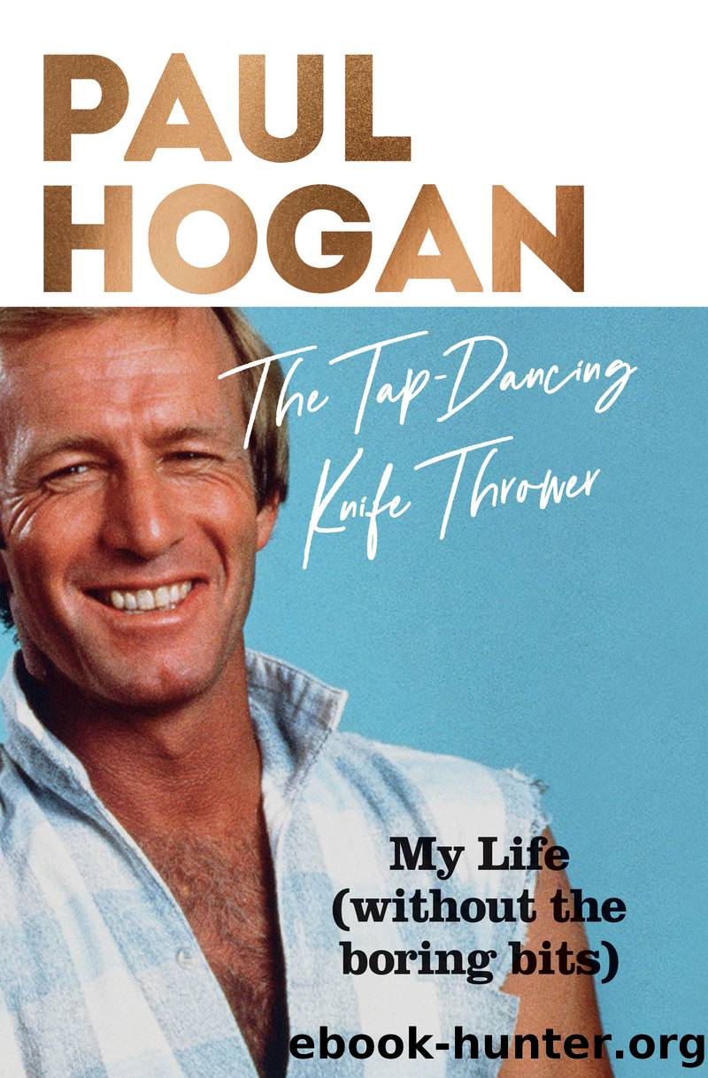 The Tap-Dancing Knife Thrower by Paul Hogan