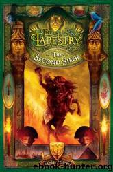 The Tapestry 2 - Second Siege by Henry H. Neff