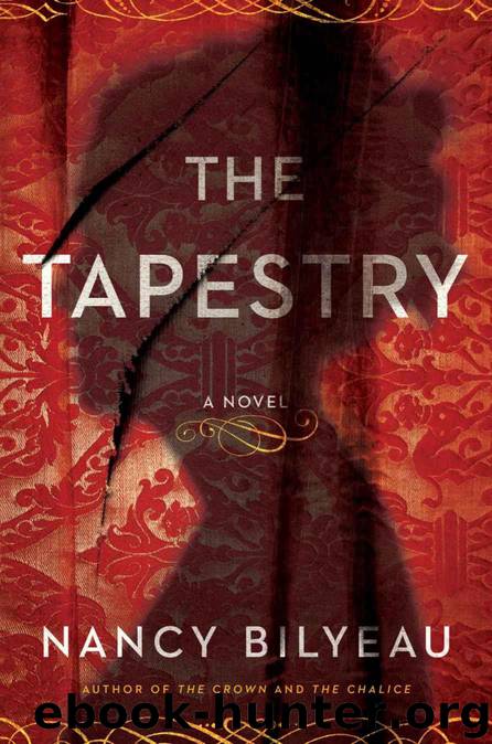 The Tapestry by Bilyeau Nancy