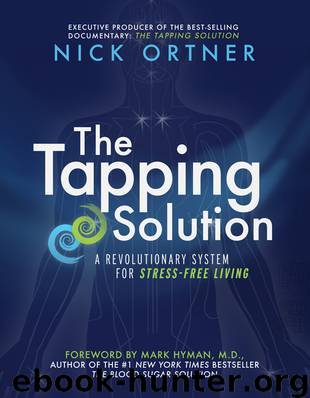 The Tapping Solution by Nick Ortner