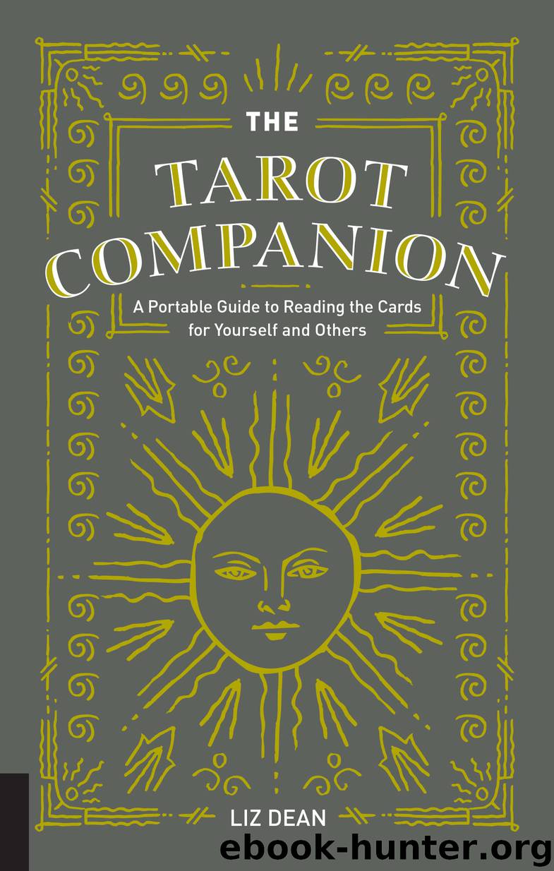 The Tarot Companion by Liz Dean