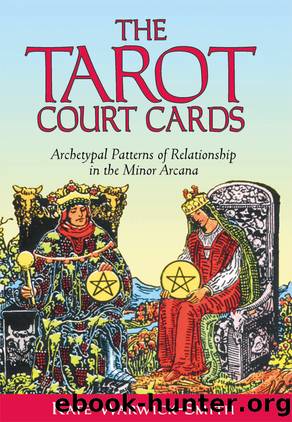 The Tarot Court Cards by Kate Warwick-Smith