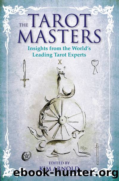 The Tarot Masters by Kim Arnold